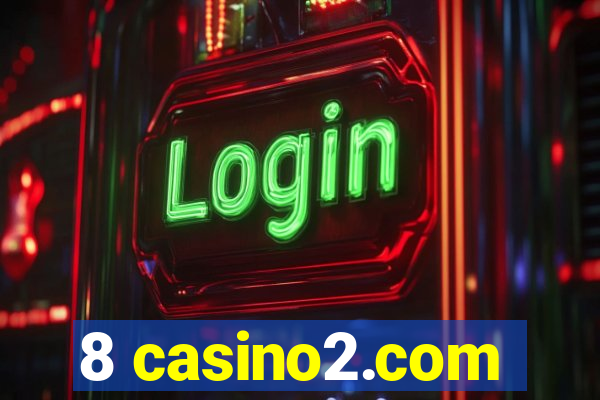 8 casino2.com